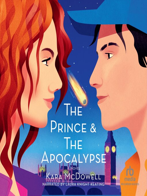 Title details for The Prince & the Apocalypse by Kara McDowell - Available